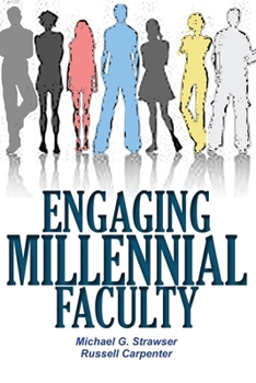 Paperback Engaging Millennial Faculty Book