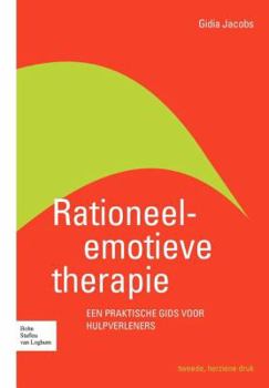 Paperback Rationeel-Emotieve Therapie: Een Praktische Gids Voor Hulpverleners [Dutch] Book