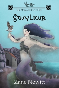 Paperback The Morgaine Cycle One: Gwyliwr Book