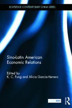 Hardcover Sino-Latin American Economic Relations Book