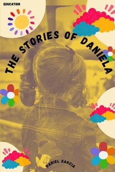 Paperback The stories of Daniela [Spanish] Book