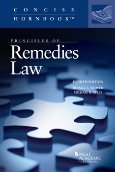 Paperback Principles of Remedies Law (Concise Hornbook Series) Book