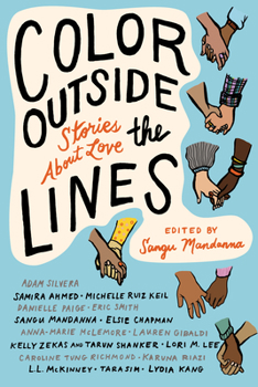 Hardcover Color Outside the Lines: Stories about Love Book