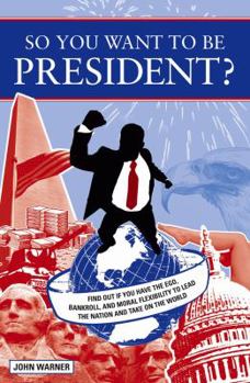 Paperback So You Want to Be President? Book