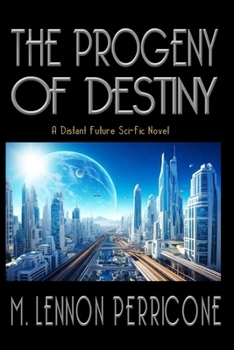 Paperback The Progeny of Destiny Book