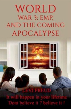 Paperback World War 3, EMP and the Coming Apocalypse Book