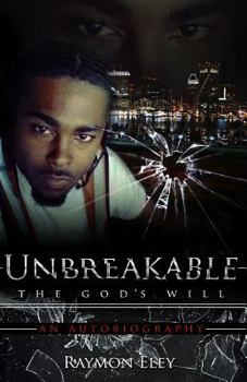 Paperback Unbreakable: The God's Will Book