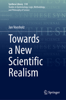 Hardcover Towards a New Scientific Realism Book