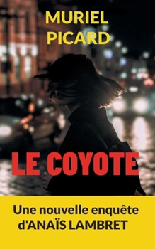 Paperback Le Coyote [French] Book