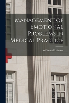 Paperback Management of Emotional Problems in Medical Practice Book