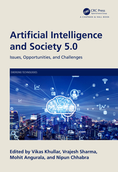 Hardcover Artificial Intelligence and Society 5.0: Issues, Opportunities, and Challenges Book