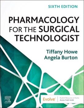 Paperback Pharmacology for the Surgical Technologist Book