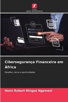 Cibersegurança Financeira em África (Portuguese Edition)