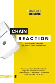 Paperback Chain Reaction: Cómo despertar el poder de las personas y organizaciones [Spanish] Book