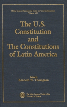 Paperback The U.S. Constitution and the Constitutions of Latin America Book