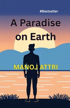 Paperback A Paradise on Earth: Gift of Gods Book