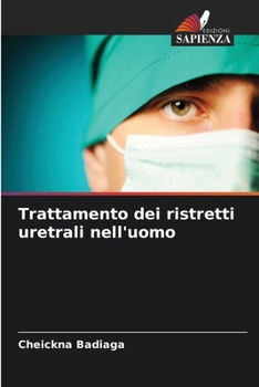 Paperback Trattamento dei ristretti uretrali nell'uomo [Italian] Book