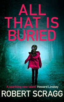 All That Is Buried - Book #3 of the Porter & Styles