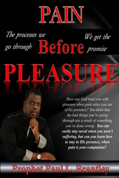 Paperback Pain Before Pleasure Book