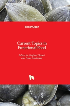 Hardcover Current Topics in Functional Food Book