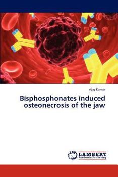 Paperback Bisphosphonates induced osteonecrosis of the jaw Book
