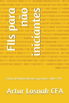 Paperback FIIs para não iniciantes: Como definitivamente aprender sobre FIIs [Portuguese] Book