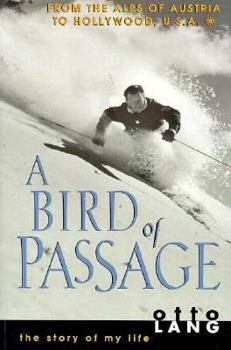 Paperback A Bird of Passage: The Story of My Life Book