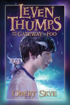 Hardcover Leven Thumps and the Gateway to Foo Book