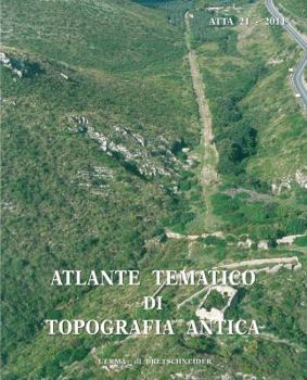 Paperback Atlante Tematico Di Topografia Antica 21-2011 [Italian] Book