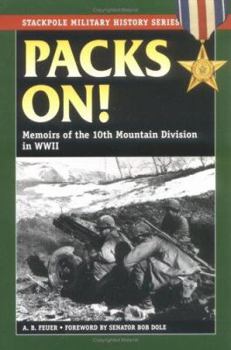 Paperback Packs On!: Memoirs of the 10th Mountain Division in WWII Book