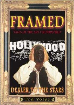 Hardcover Framed: Tales of the Art Underworld Book