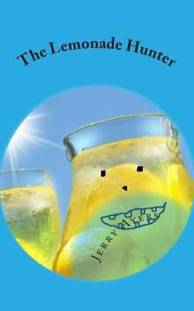 Paperback The Lemonade Hunter Book