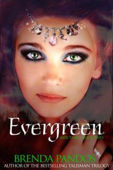 Paperback Evergreen: Mer Tales #2 Book