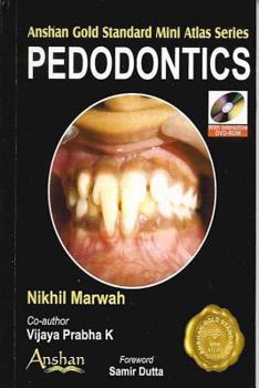Mini Atlas of Pedodontics (Anshan Gold Standard Mini Atlas)
