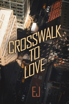 Paperback Crosswalk to Love Book