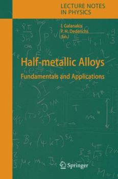 Paperback Half-Metallic Alloys: Fundamentals and Applications Book