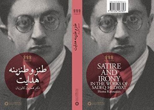 Paperback Satire and Irony in the Works of Sadeq Hedayat Book