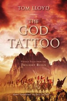 Paperback The God Tattoo: Untold Tales from the Twilight Reign Book