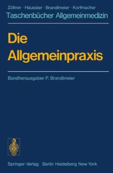 Paperback Die Allgemeinpraxis: Organisationsstruktur Gesundheitsdienste Soziale Einrichtungen [German] Book
