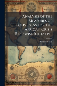 Paperback Analysis of the Measures of Effectiveness for the African Crisis Response Initiative Book