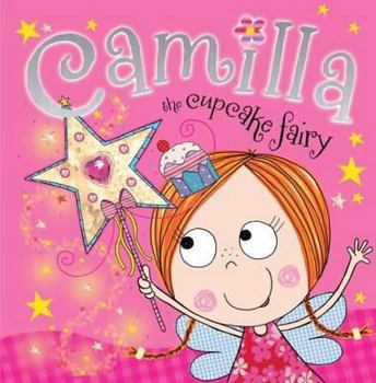 Paperback CAMILLA THE CUPCAKE FAIRY STORY BOOK PB* Book