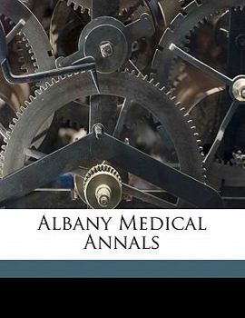 Paperback Albany Medical Annals Book