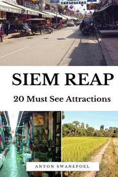 Paperback Siem Reap: 20 Must See Attractions Book