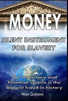 Paperback Money: Silent instrument for slavery Book