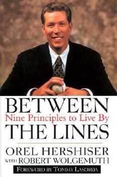 Hardcover Between the Lines: Nine Principles to Live by Book