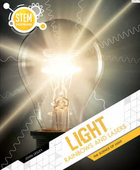 Hardcover Light, Rainbows and Lasers Book