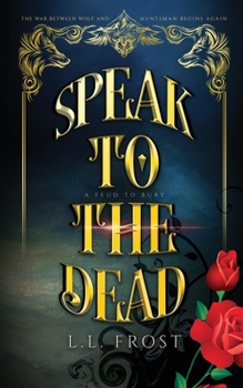 Paperback Speak to the Dead: A Feud to Bury Serial Book