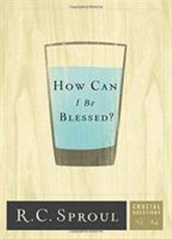 Paperback How Can I Be Blessed? Book