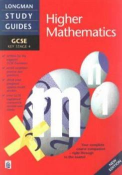 Paperback Longman GCSE Study Guide: Higher Mathematics (Longman GCSE Study Guides) Book