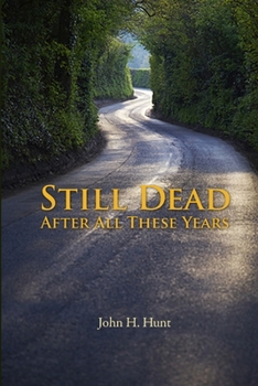 Paperback Still Dead After All These Years Book